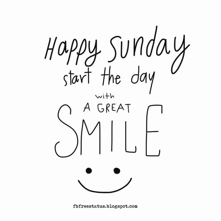 Good Morning happy Sunday start your day with a Great smile