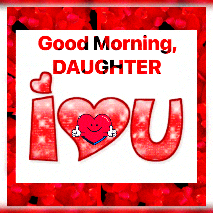 Good Morning Images for Daughter