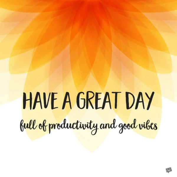 Have a Great Day Images