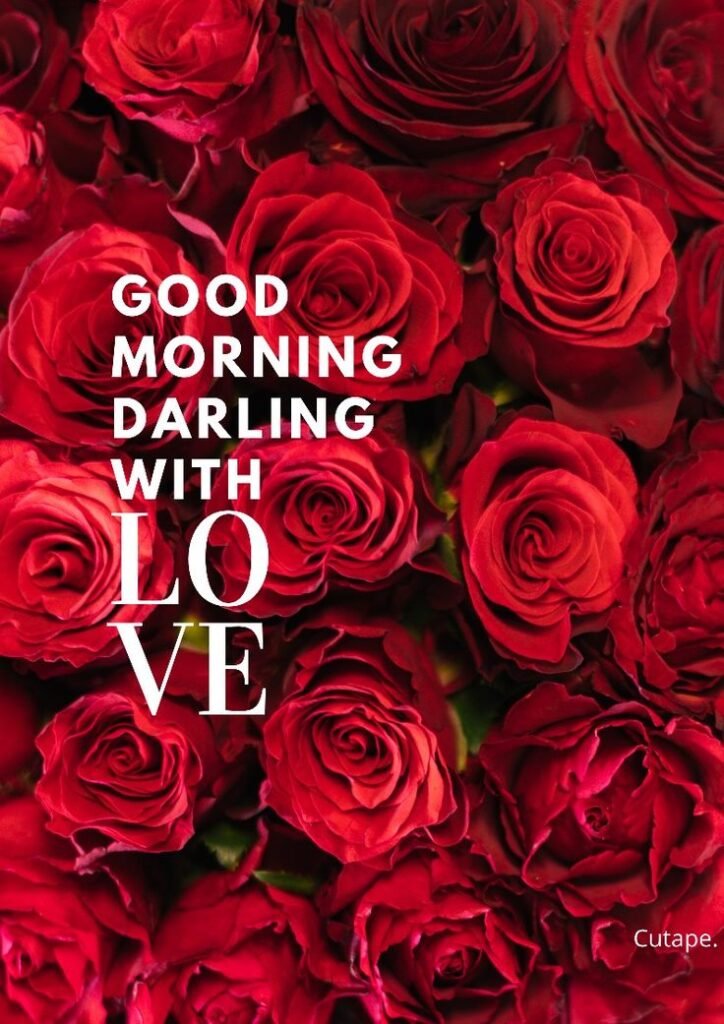 Good Morning Darling with Love Images